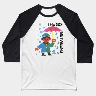 The Go-Betweens ••• Original Style Fan Artwork Baseball T-Shirt